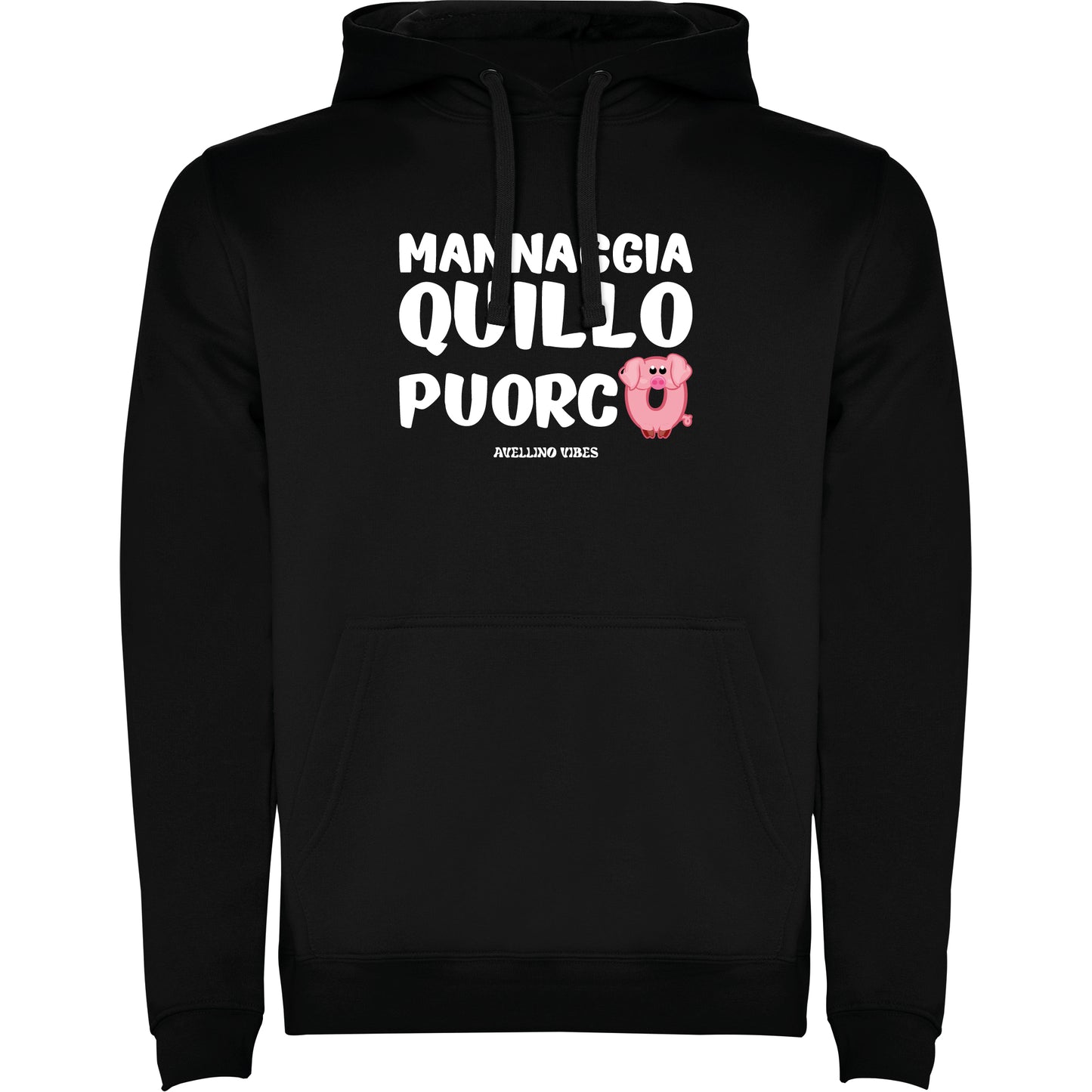 Mannaggia quillo puorco