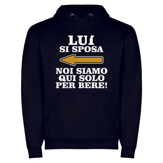 Lui si sposa, noi siamo qui solo per bere!