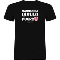 Mannaggia quillo puorco