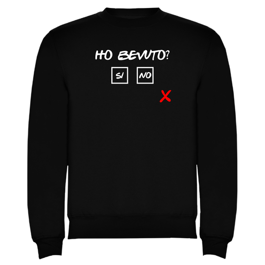 Ho bevuto?