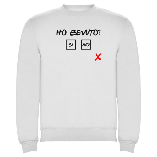 Ho bevuto?