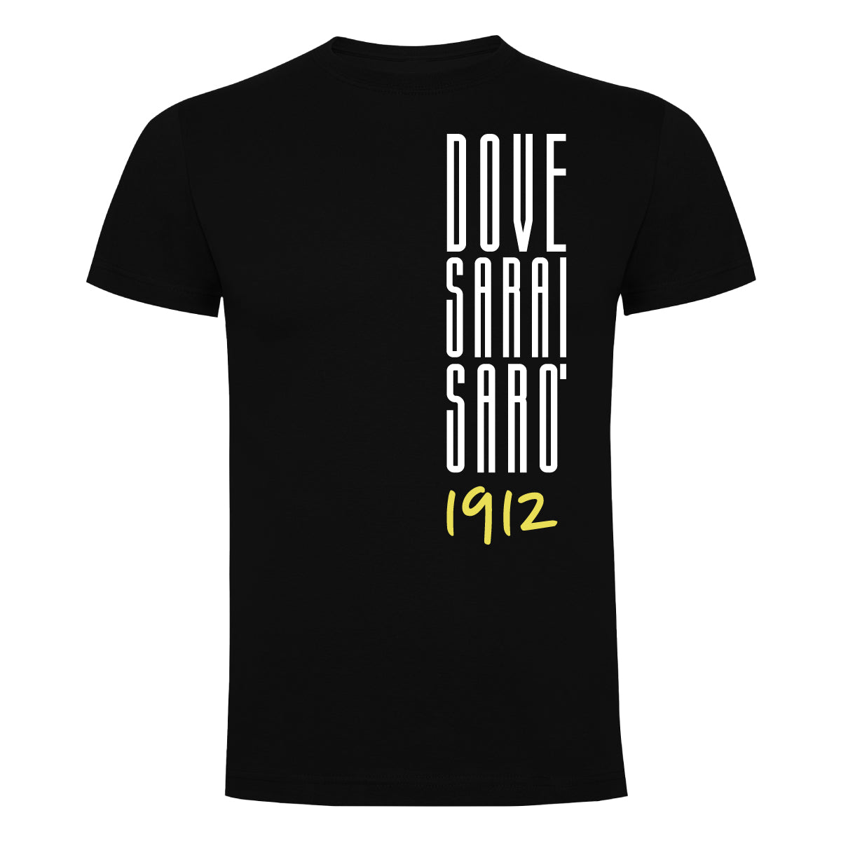 T-Shirt Avellino "Dove Sarai Sarò..."