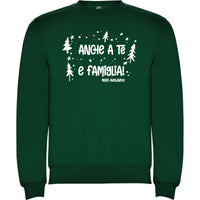 Felpa anche a te e famiglia