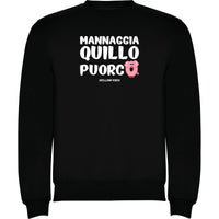 Mannaggia quillo puorco - Identity SRLs