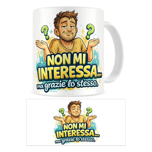 Tazza Non mi interessa...ma grazie lo stesso. - Identity SRLs